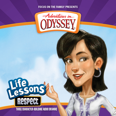 Respect (Adventures in Odyssey Life Lessons #11) Cover Image