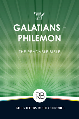 The Readable Bible: Galatians - Philemon Cover Image