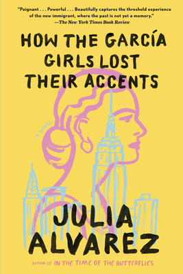 How the Garcia Girls Lost Their Accents Cover Image