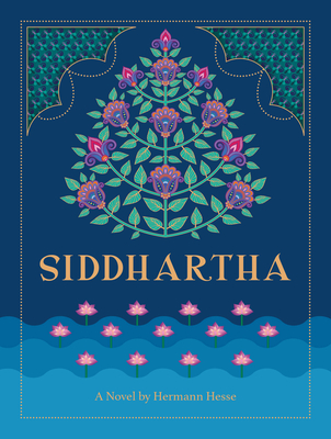 Siddhartha: A Novel by Hermann Hesse