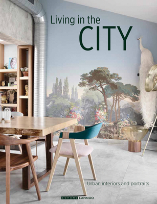 Living in the City: Urban Interiors and Portraits Cover Image