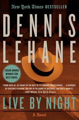 Cover Image for Live by Night: A Novel