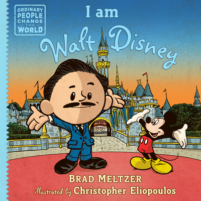 I am Walt Disney (Ordinary People Change the World) (Hardcover)