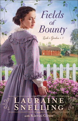 Fields of Bounty (Leah's Garden #3)