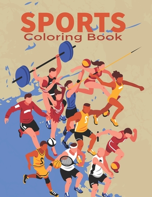 Sports Coloring Book: Great Coloring Pages For Boys And Girls / Baseball, Football, Hockey, Tennis, Soccer, Skating Cover Image