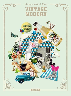 Vintage Modern: Design with a Past Cover Image
