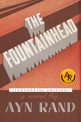 The Fountainhead (Centennial Edition HC) Cover Image