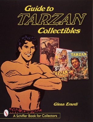 Guide to Tarzan Collectibles (Schiffer Book for Collectors) Cover Image