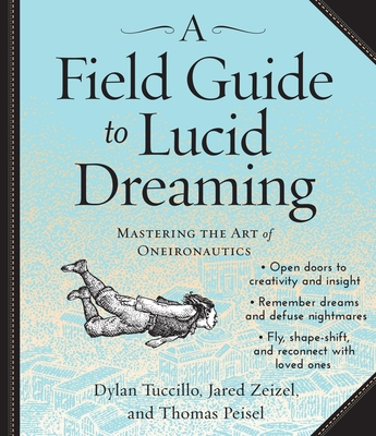 Cover for A Field Guide to Lucid Dreaming