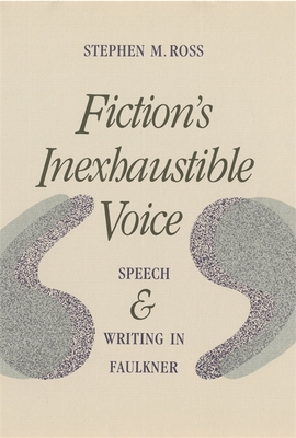 Fiction's Inexhaustible Voice By Stephen Ross Cover Image
