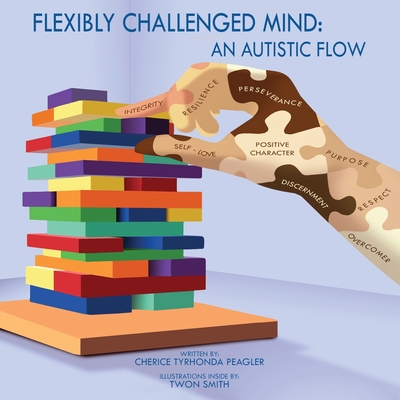 Flexibly Challenged Mind: An Autistic Flow Cover Image