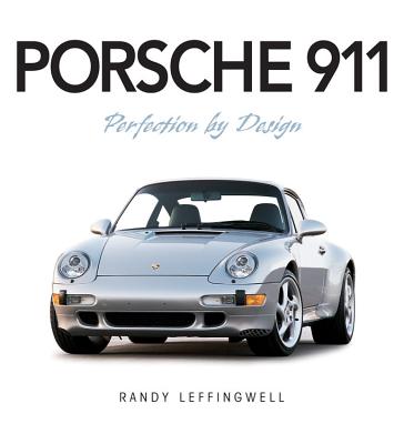 Porsche 911: Perfection by Design Cover Image