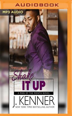 Shake It Up (Man of the Month #8)