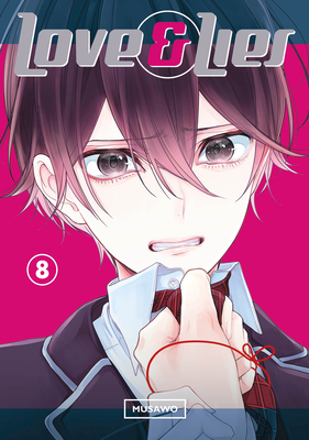 Love and Lies 8 By Musawo Cover Image