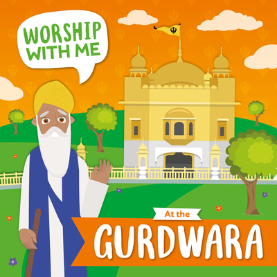 At the Gurdwara (Worship with Me) Cover Image