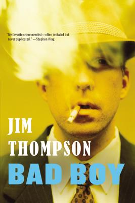 Bad Boy (Mulholland Classic) By Jim Thompson Cover Image