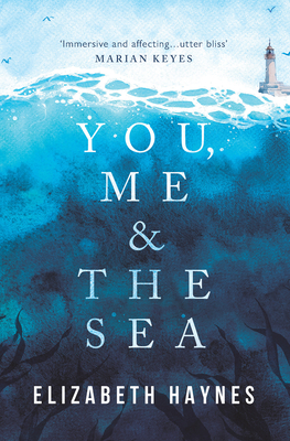 You, Me & the Sea By Elizabeth Haynes Cover Image