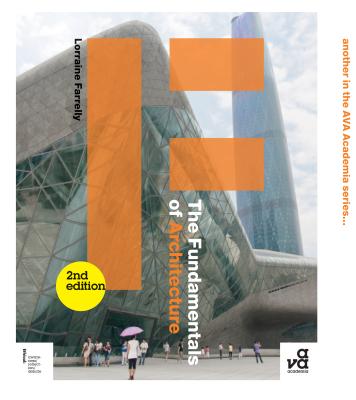 The Fundamentals of Architecture: Second Edition By Lorraine Farrelly Cover Image