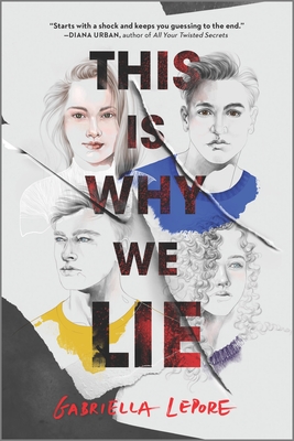 This Is Why We Lie By Gabriella Lepore Cover Image