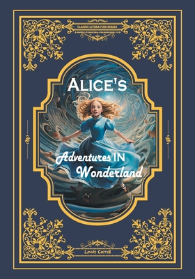 Alice's Adventures in Wonderland (Paperback) | The Reading Bug