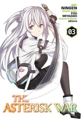 The Asterisk War, Vol. 11 (light novel): by Miyazaki, Yuu