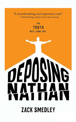 Cover for Deposing Nathan