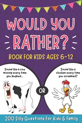 Would You Rather ?: Quiz, Riddles For Children(For age 6-12) (Paperback) 