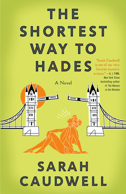 The Shortest Way to Hades: A Novel