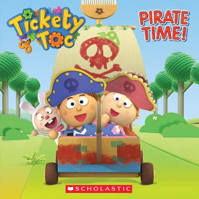 Tickety Toc: Pirate Time Cover Image
