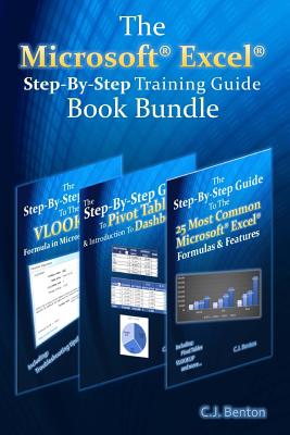 The Microsoft Excel Step-By-Step Training Guide Book Bundle By C. J. Benton Cover Image