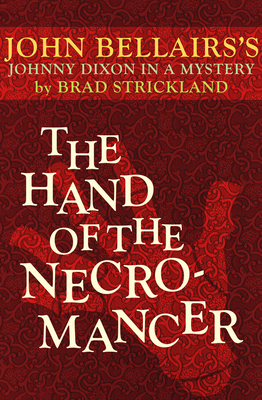 Cover for The Hand of the Necromancer (Johnny Dixon #10)
