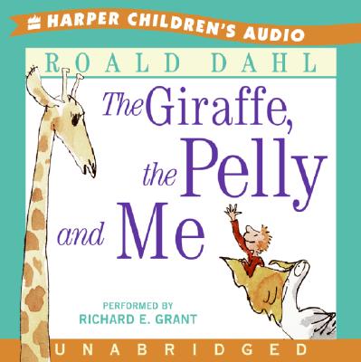The Giraffe, The Pelly and Me CD: The Giraffe, The Pelly and Me CD Cover Image