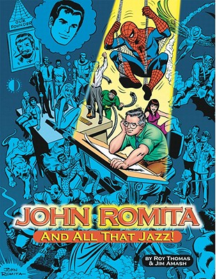 John Romita... and All That Jazz! Cover Image