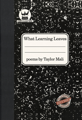 Cover for What Learning Leaves: New Edition