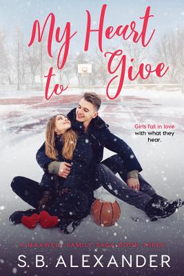 My Heart to Give By S. B. Alexander Cover Image