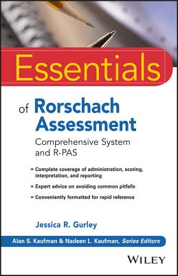 Essentials of Rorschach Assessment: Comprehensive System and R-Pas (Essentials of Psychological Assessment)