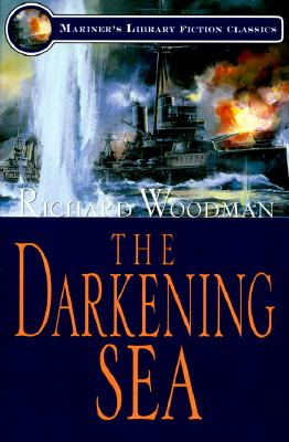 The Darkening Sea (Mariners Library Fiction Classic)