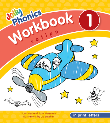 Jolly Phonics Workbook 1: In Print Letters (American English Edition) Cover Image
