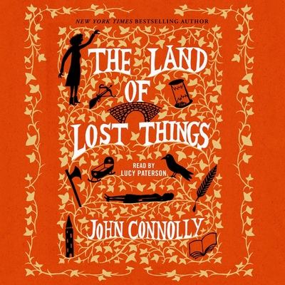 The Land of Lost Things (The Book of Lost Things #2)