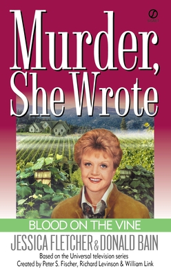 Murder, She Wrote: Blood on the Vine (Murder She Wrote #15) Cover Image