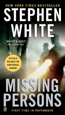 Missing Persons (Alan Gregory #13) By Stephen White Cover Image