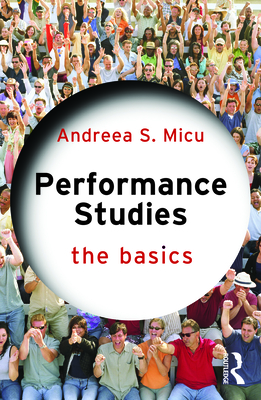 Performance Studies: The Basics Cover Image