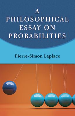 A Philosophical Essay on Probabilities (Dover Books on Mathematics) cover