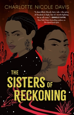 The Sisters of Reckoning (The Good Luck Girls #2) Cover Image