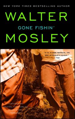 Gone Fishin': An Easy Rawlins Novel (Easy Rawlins Mystery #6)