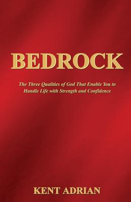 Bedrock By Kent Adrian Cover Image