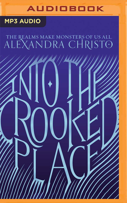 Cover for Into the Crooked Place