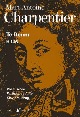 Te Deum: Vocal Score (Faber Edition) Cover Image