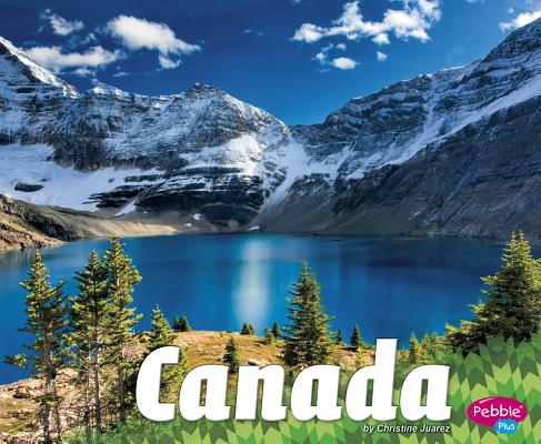 Canada (Countries) By Gail Saunders-Smith (Consultant), Christine Juarez Cover Image