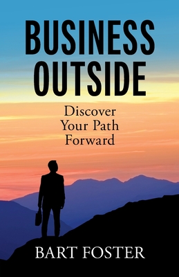 BusinessOutside: Discover Your Path Forward cover